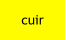 cuir