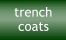 trench  coats